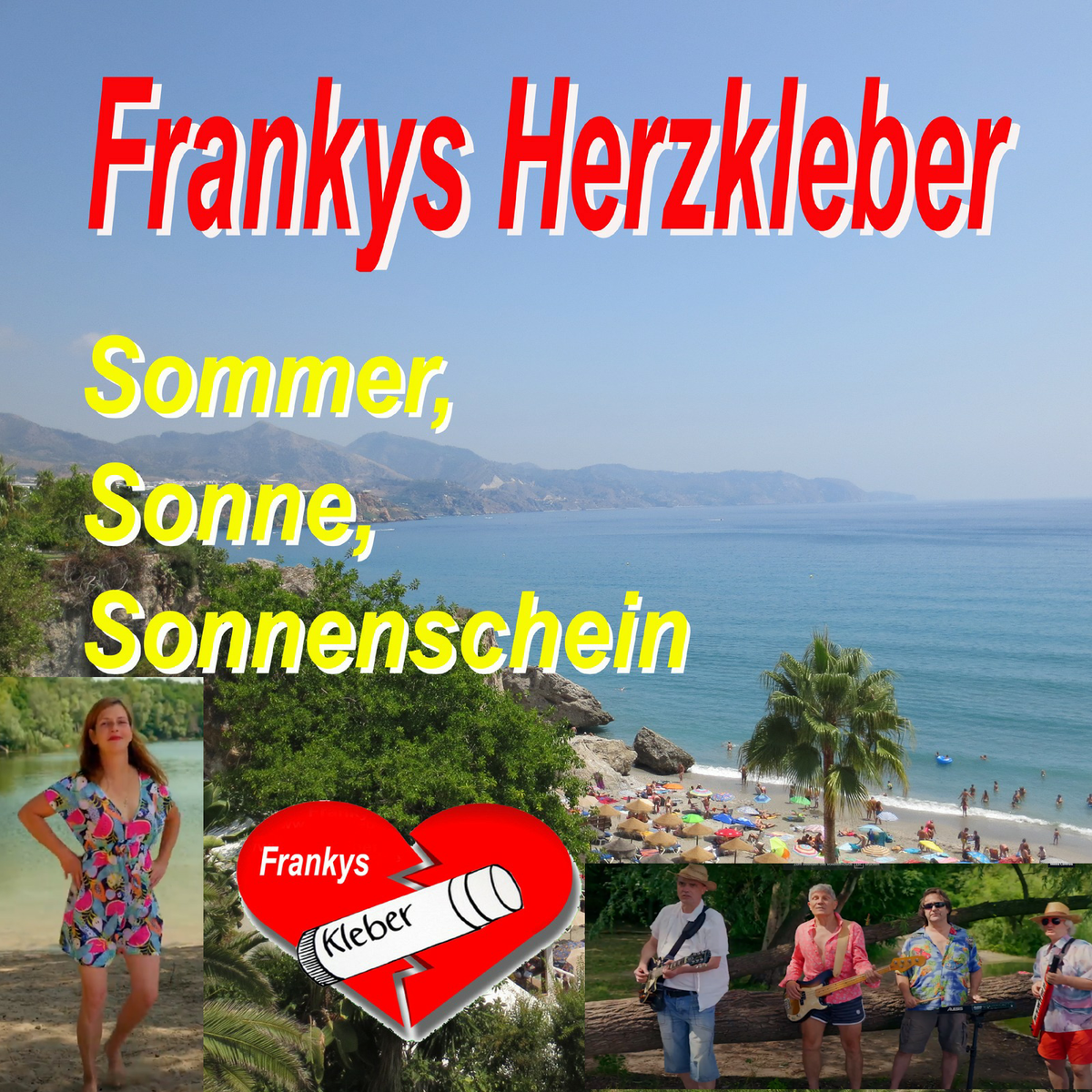 Frankys Herzkleber - Sommer, Sonne, Sonnenschein
